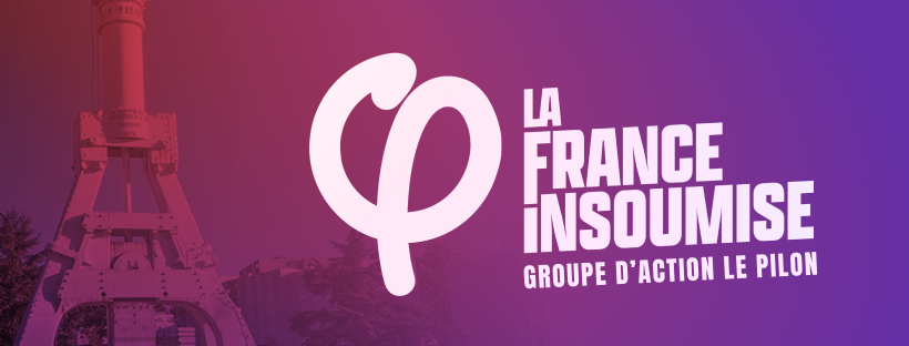 Bannière La France Insoumise groupe d'action du Pilon